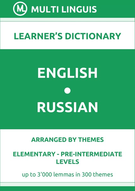 English-Russian (Theme-Arranged Learners Dictionary, Levels A1-A2) - Please scroll the page down!